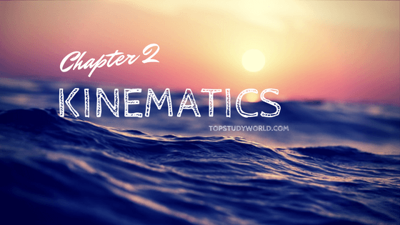 KIPS 9th Class Kinematics Physics Complete Notes